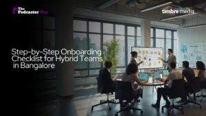 Step-by-Step Onboarding Checklist for Hybrid Teams in Bangalore