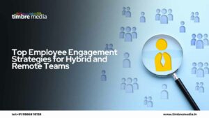Top Employee Engagement Strategies for Hybrid and Remote Teams